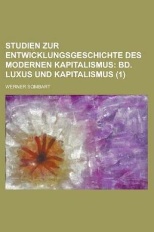 Cover of Studien Zur Entwicklungsgeschichte Des Modernen Kapitalismus (1)