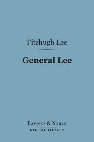 Cover of General Lee (Barnes & Noble Digital Library)