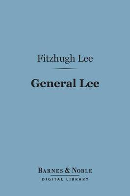 Book cover for General Lee (Barnes & Noble Digital Library)