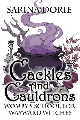 Book cover for Cackles and Cauldrons