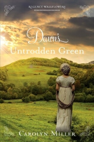 Cover of Dawn's Untrodden Green