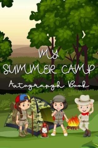 Cover of My Summer Camp Autograph Book