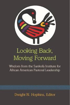 Book cover for Looking Back, Moving Forward