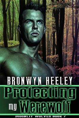 Book cover for Protecting My Werewolf