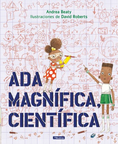 Cover of Ada Magnífica, científica /Ada Twist, Scientist