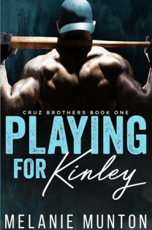 Cover of Playing for Kinley