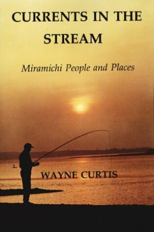 Cover of Currents in the Stream