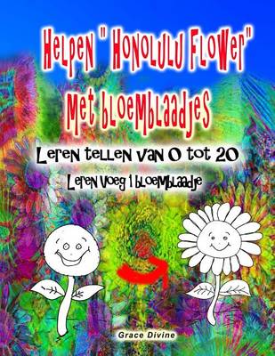 Book cover for Helpen " Honolulu Flower" met bloemblaadjes Leren tellen van 0 tot 20 Leren Voeg 1 bloemblaadje