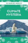 Book cover for Climate Hysteria