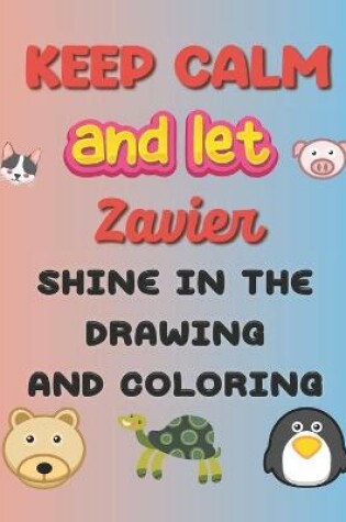 Cover of keep calm and let Junior shine in the drawing and coloring