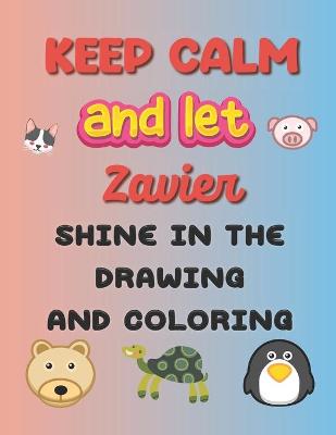 Book cover for keep calm and let Junior shine in the drawing and coloring