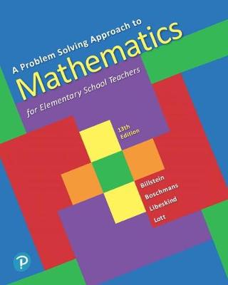 Book cover for A Problem Solving Approach to Mathematics for Elementary School Teachers Plus Mylab Math with Pearson Etext-- 24 Month Access Card Package