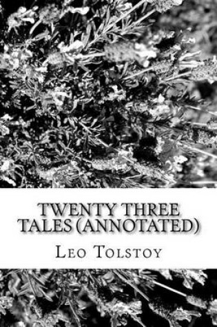 Cover of Twenty Three Tales (Annotated)