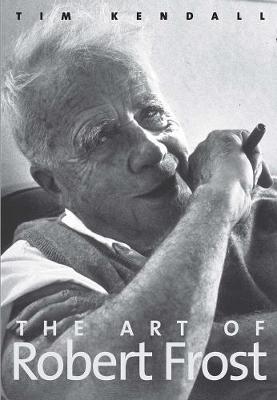 Book cover for The Art of Robert Frost