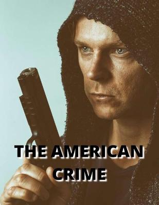 Book cover for The American Crime