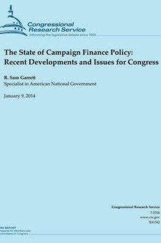 Cover of The State of Campaign Finance Policy