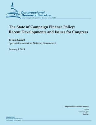 Book cover for The State of Campaign Finance Policy