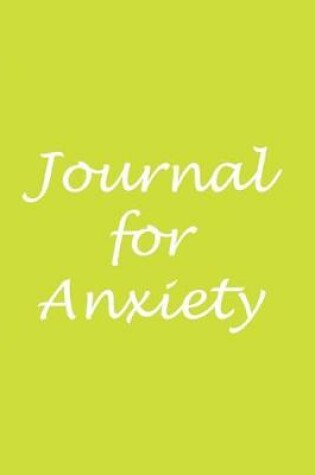 Cover of Journal for anxiety
