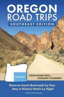Book cover for Oregon Road Trips - Southeast Edition