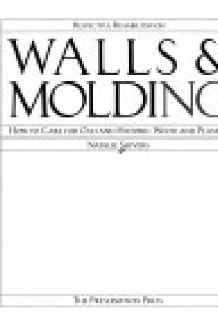 Cover of Walls and Molding