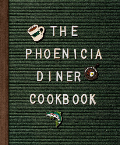 Book cover for The Phoenicia Diner Cookbook