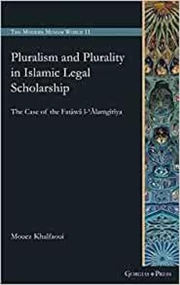 Book cover for Pluralism and Plurality in Islamic Legal Scholarship