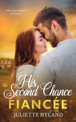 Cover of His Second Chance Fiancée