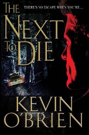 Cover of The Next To Die