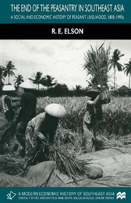 Cover of The End of the Peasantry in Southeast Asia