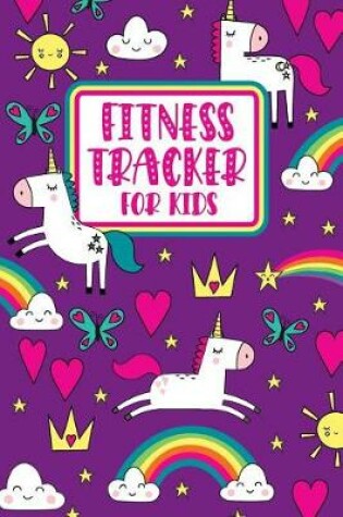 Cover of Fitness Tracker for Kids