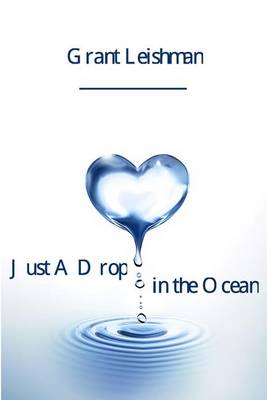 Book cover for Just A Drop in the Ocean