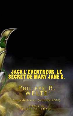 Book cover for Jack l'Eventreur, le secret de Mary Jane K.