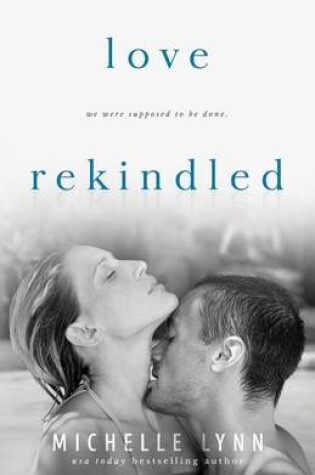 Cover of Love Rekindled