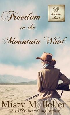 Book cover for Freedom in the Mountain Wind
