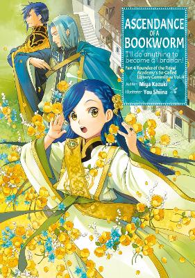 Cover of Ascendance of a Bookworm: Part 4 Volume 4