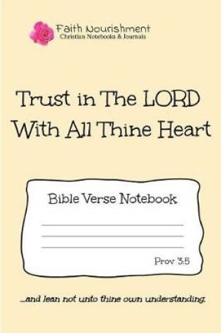 Cover of Trust in the Lord with All Thine Heart