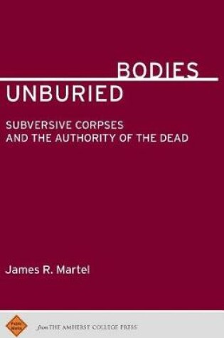 Cover of Unburied Bodies