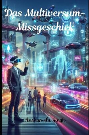 Cover of Das Multiversum-Missgeschick