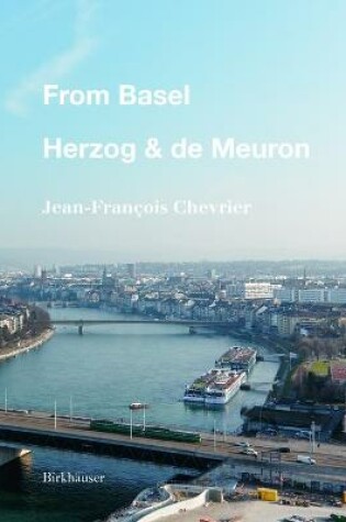 Cover of From Basel - Herzog & de Meuron