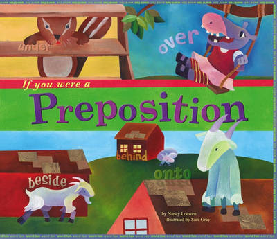Cover of If You Were a Preposition
