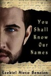 Book cover for You Shall Know Our Names