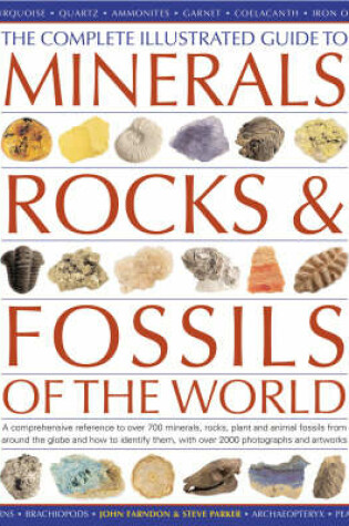Cover of Complete Illustrated Guide to Minerals, Rocks and Fossils**********