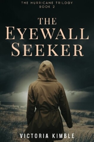 Cover of The Eyewall Seeker