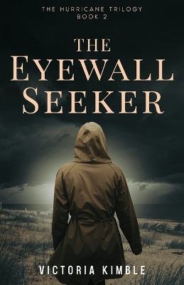 Cover of The Eyewall Seeker