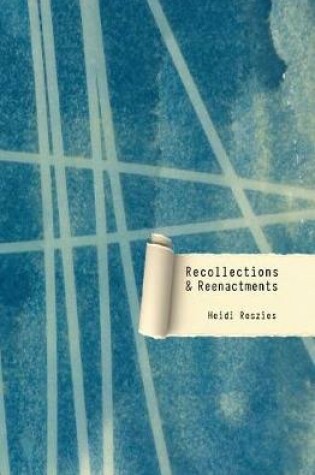 Cover of Recollections & Reenactments