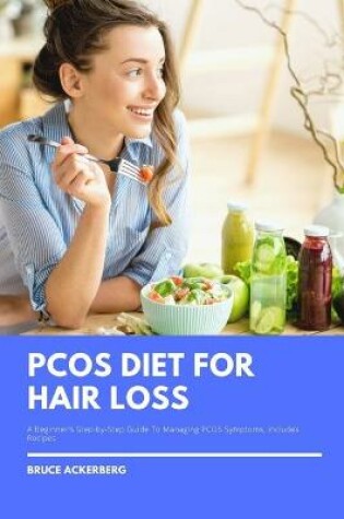 Cover of PCOS Diet For Hair Loss