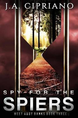 Book cover for Spy for the Spiers