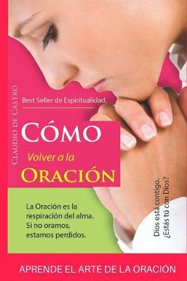 Book cover for Aprende El Arte de la Oracion