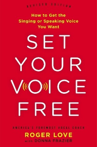 Cover of Set Your Voice Free