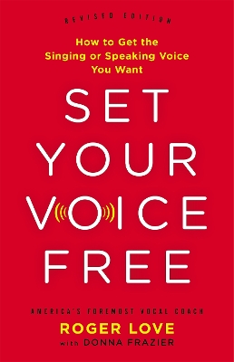 Book cover for Set Your Voice Free